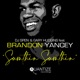 Sumthin Sumthin feat Brandon Yancey