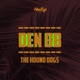 The Hound Dogs Single