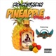 Pineapple Pique feat DJ Exes Single