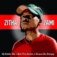 Zitha Zami feat Stix The Artist Guava De Deejay Single