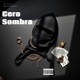 Cero Sombra Single