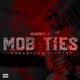 Mob Ties Single