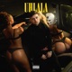 UhLaLa Single