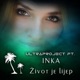 Život Je Lijep feat Inka Single