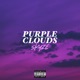 Purple Clouds Single