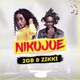 Nikujue feat Zikki Single