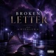 BROKEN LETTER feat Hipolur Single