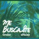 Me Buscaste feat cMaley Single
