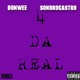 4 da REAL feat DONWEE Single