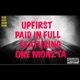 Paid in Full feat One Monzta Single