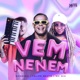 Vem Neném Single