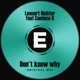 Don t Know Why feat Candace K Single