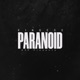 Paranoid Single