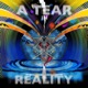 A Tear In Reality Single