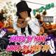 Hated By Many Loved By Most EP Single