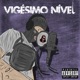 Vigésimo Nível EP