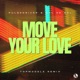 Move Your Love Topmodelz Remix Single