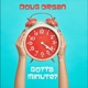 Gotta Minute feat Peter Belec
