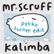 Kalimba Petko Turner Edit Single