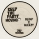 Keep The Party Moving Single