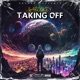 Taking Off Single
