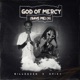 God of Mercy Save Me II Single