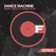 Dance Machine Single
