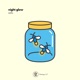 night glow EP