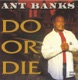 Do or Die