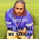 Me and My N s feat Stewy Oso Single