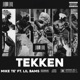 Tekken feat Lil Bams Single