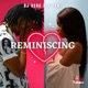 Reminiscing Single