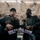Break the Bank feat Doggystyleeee Single