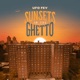 Sunsets in the Ghetto Single