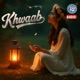 Khwaab Single