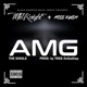AMG Single feat Miss Kush Single