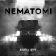 Nematomi feat O V I Single