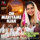 Oh Mariyame Njan feat Merin Gregory Single