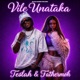 Vile Unataka Single