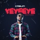 Yeyeeye Single