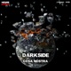 Darkside Single