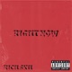 Right NOW Single