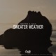 Sweater Weather feat NØCTRIS Single