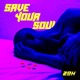 Save Your Soul Single