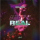 Ain t Real Single
