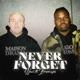 Never Forget feat Brunzyn Single