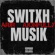 SWITXH MUSIK feat Ajonfully Single