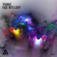 Fade into Light Single