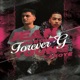 Forever G feat Young Laroye Single