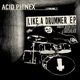 Like a Drummer EP
